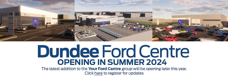 Dundee Ford Opening Soon